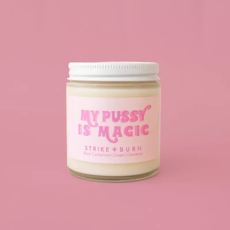 My Pussy is Magic Candle