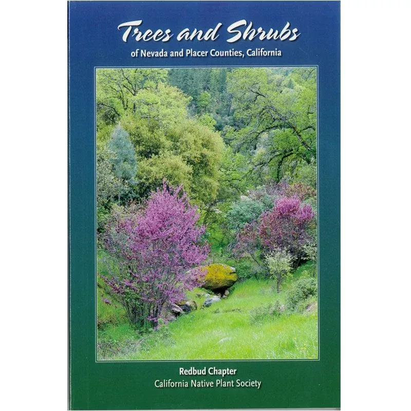 Trees & Shrubs of Nevada and Placer Counties