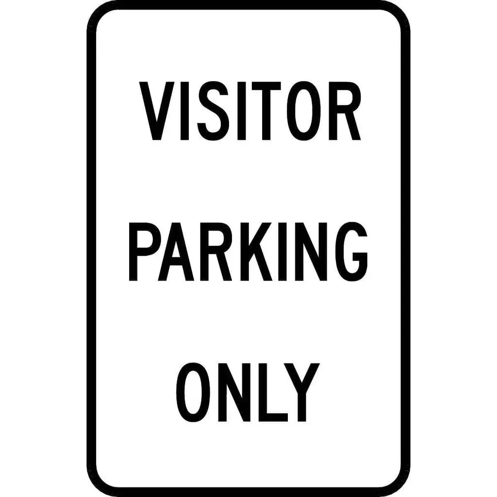 “Visitor Parking Only” Reflective Traffic Control Sign