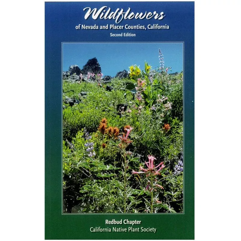 Wildflowers of Nevada and Placer Counties